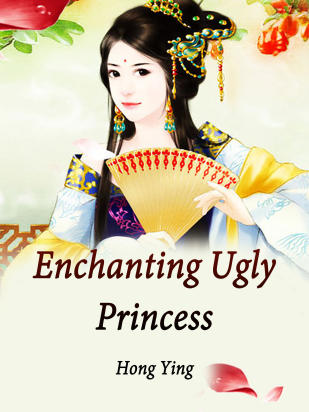 Enchanting Ugly Princess